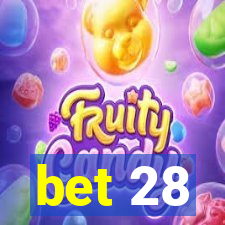 bet 28